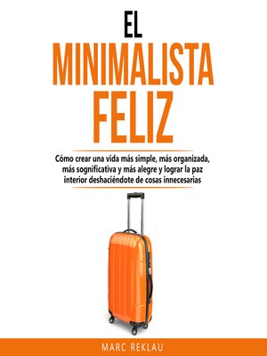 cover image of El Minimalista Feliz